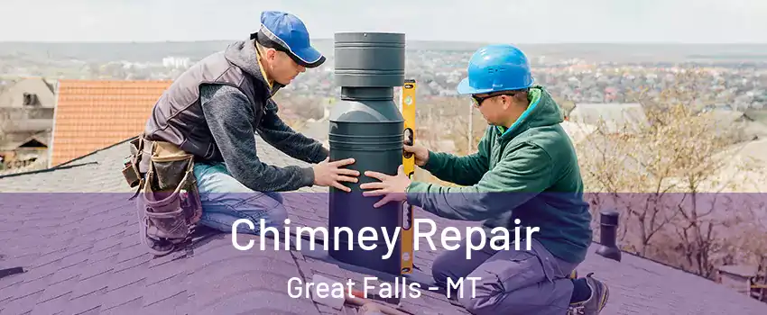  Chimney Repair Great Falls - MT