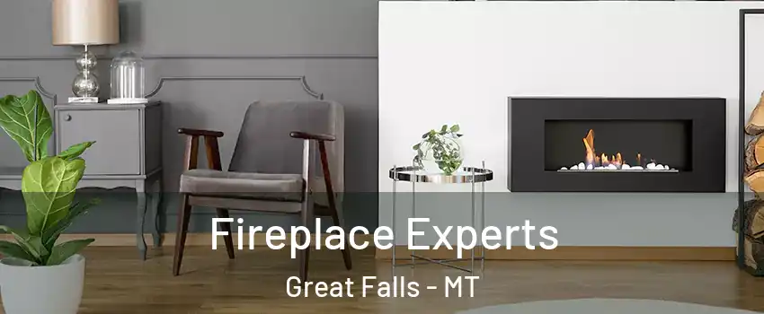  Fireplace Experts Great Falls - MT