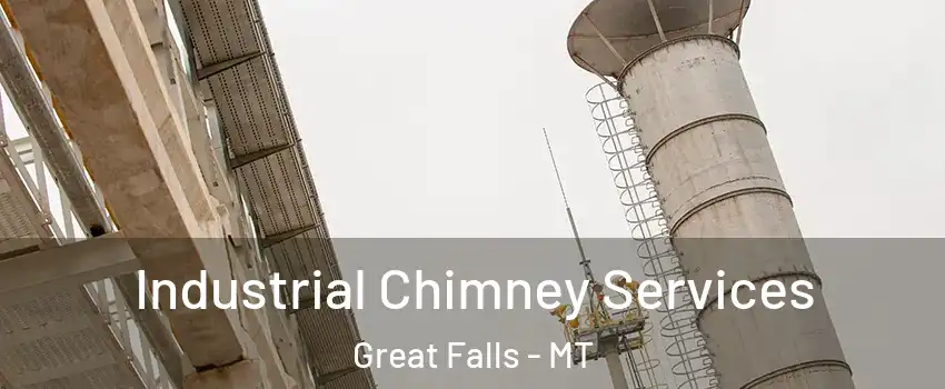  Industrial Chimney Services Great Falls - MT