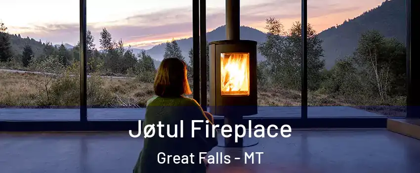  Jøtul Fireplace Great Falls - MT