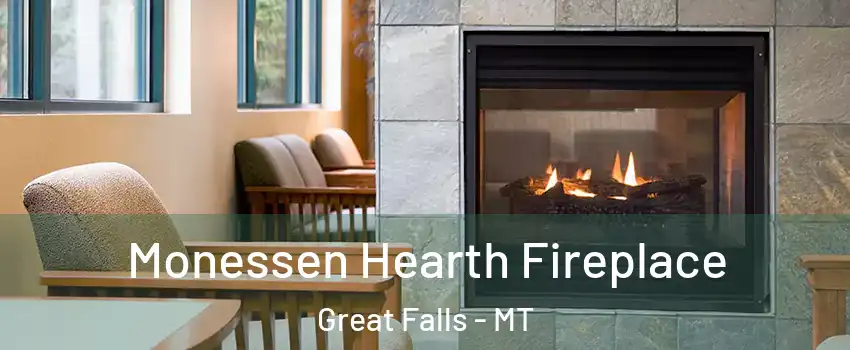  Monessen Hearth Fireplace Great Falls - MT