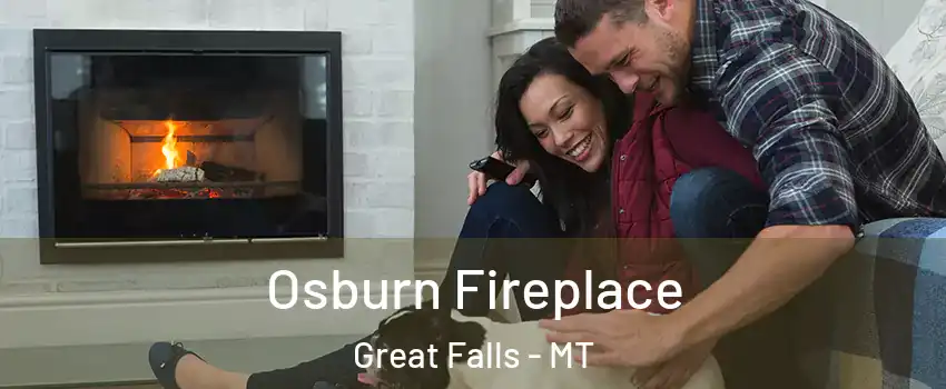  Osburn Fireplace Great Falls - MT