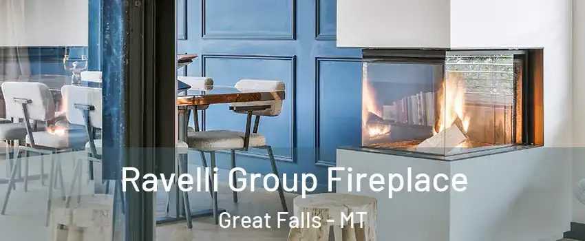  Ravelli Group Fireplace Great Falls - MT